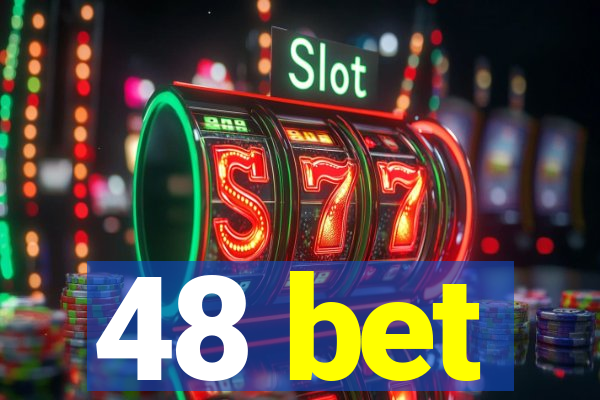 48 bet